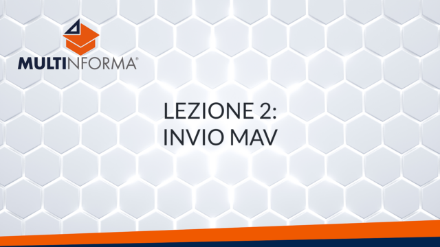Lezione 2 - Invio MAV