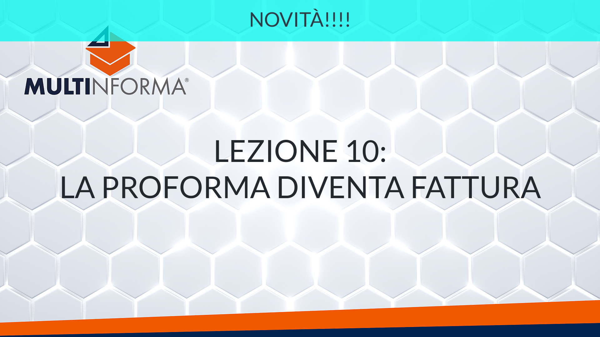 Lezione 10: La proforma
